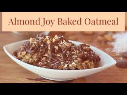 Freeze Dried Almond Joy&nbsp;Oatmeal